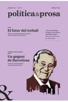 Política & Prosa nº 40 (Febrer 2022): El futur del treball. Un gegant de Barcelona