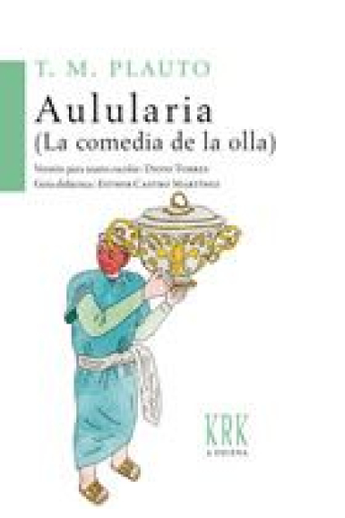 Aulularia (La comedia de la olla)