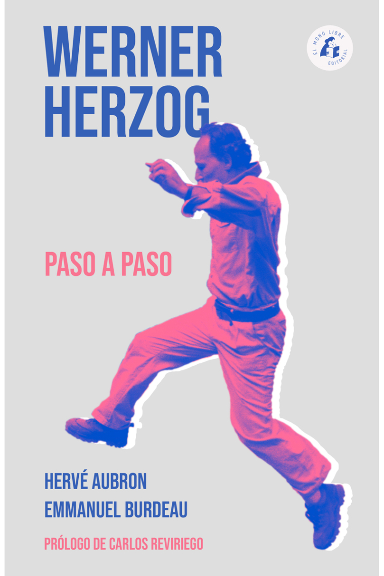 Werner Herzog. Paso a Paso