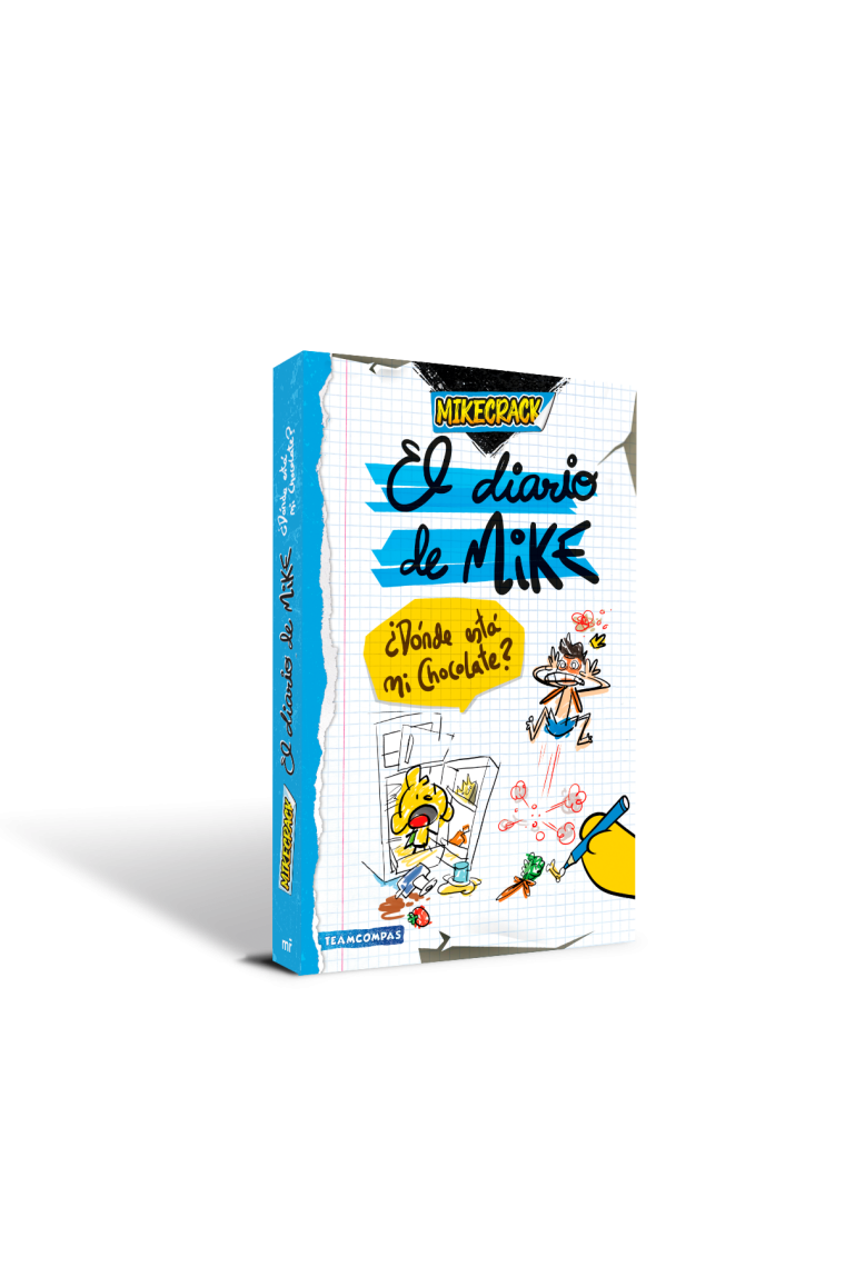 El diario de Mike. ¿Dónde está mi chocolate?