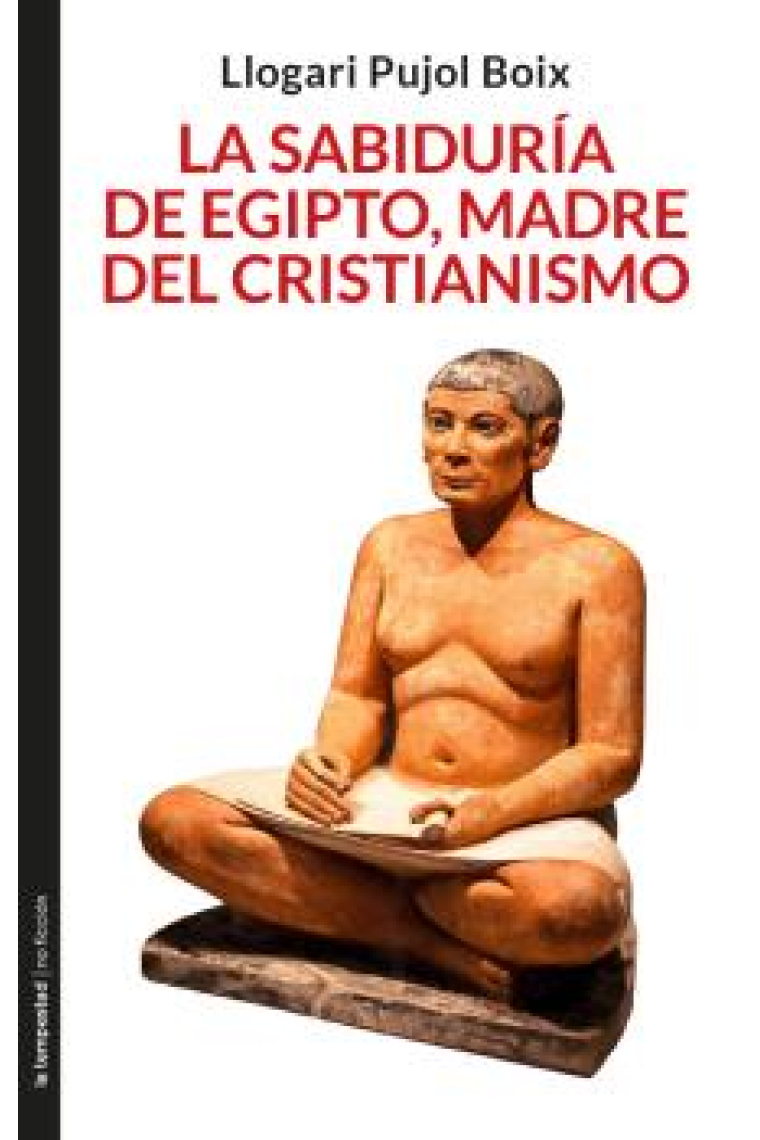 La sabiduría de Egipto, madre del cristianismo