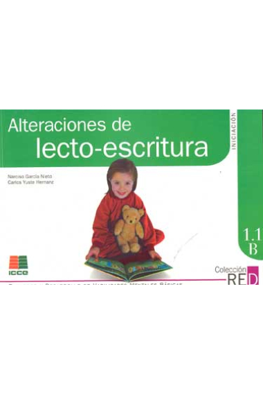 Alteraciones lecto-escritura. Iniciaicón. 2ª parte