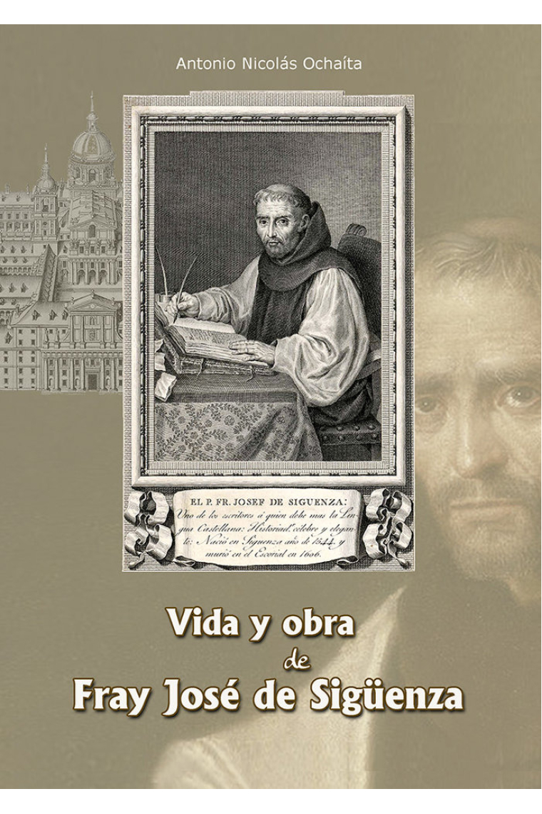 VIDA Y OBRA DE FRAY JOSE DE SIGUENZA