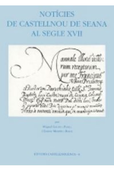 Notícies de Castellnou de Seana al segle XVII