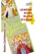 MISTERIOS DE CRISTO. 4 PASCUA PENTECOSTES