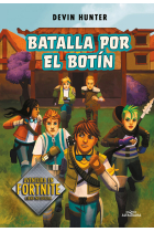 Batalla por el botín (Atrapados en Battle Royale 2)