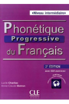 Phonétique progressive du français - 2e Édition - Niveau Intermédiaire - Livre de l'élève + CD MP3