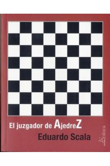 El juzgador de ajedrez