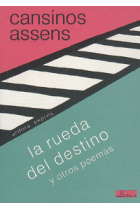 La rueda del destino y otros poemas