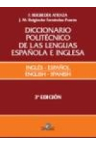 Diccionario politécnico de las lenguas española e inglesa vol. I: Ingles-español 3ª ed. ampliada y revisada