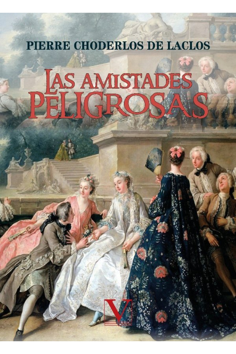 Las amistades peligrosas