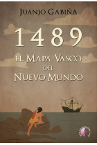 1489. EL MAPA VASCO DEL NUEVO MUNDO