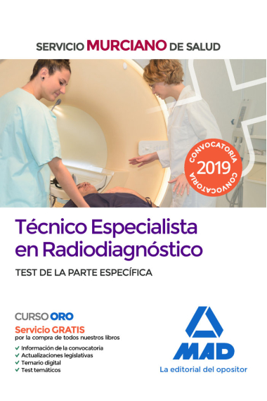 Técnico Especialista en Radiodiagnóstico del Servicio Murciano de Salud. Test de la parte específica