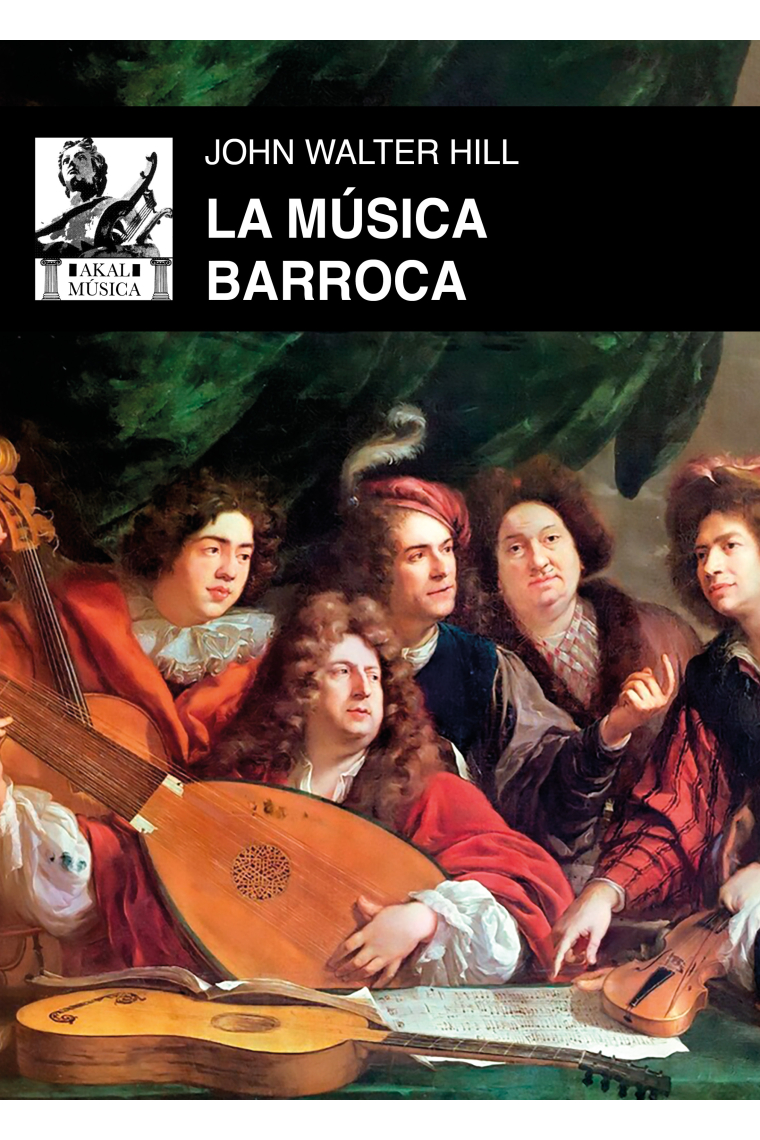 La música barroca. Música en Europa occidental, 1580-1750