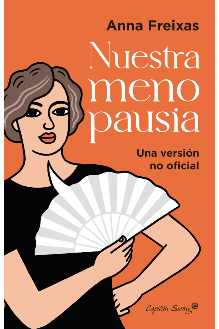 Nuestra menopausia. Una versión no oficial