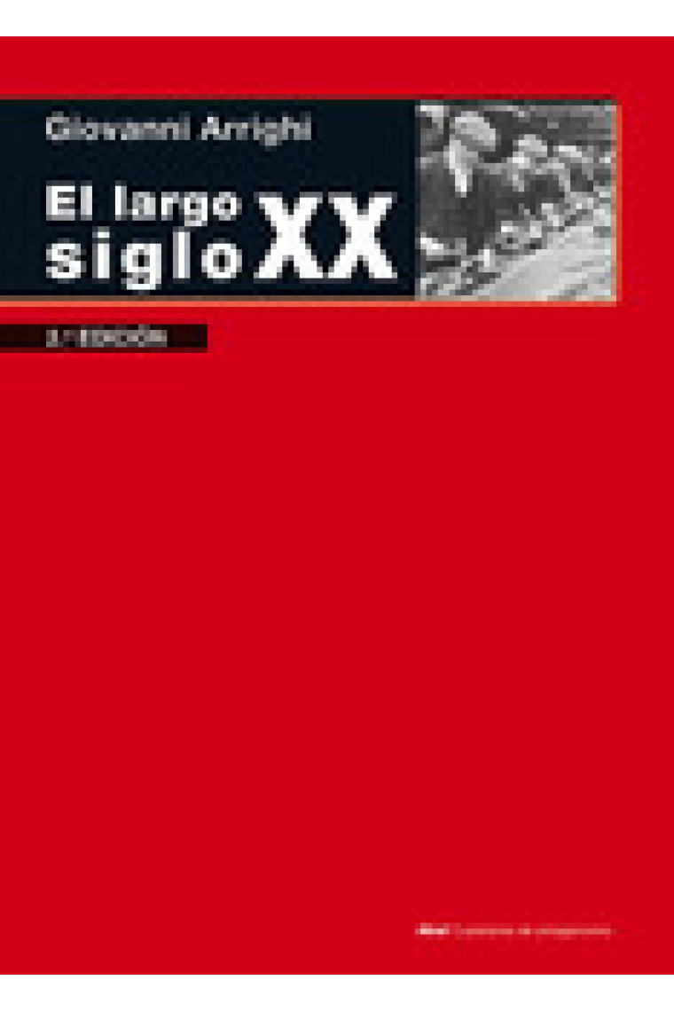 El largo siglo XX