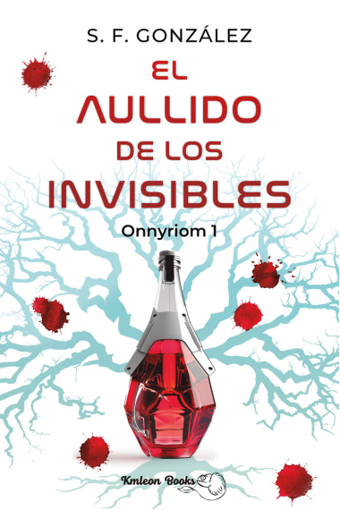 EL AULLIDO DE LOS INVISIBLES