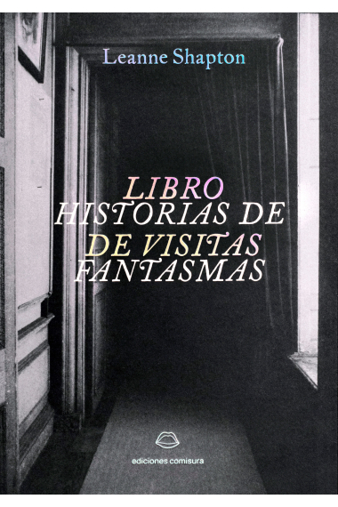 Libro de visitas · Historias de fantasmas