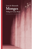 Monges (Pròleg de Carme Riera)