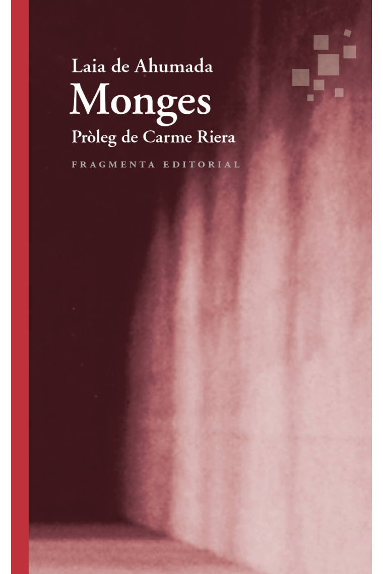 Monges (Pròleg de Carme Riera)