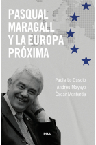 Pasqual Maragall y la Europa próxima