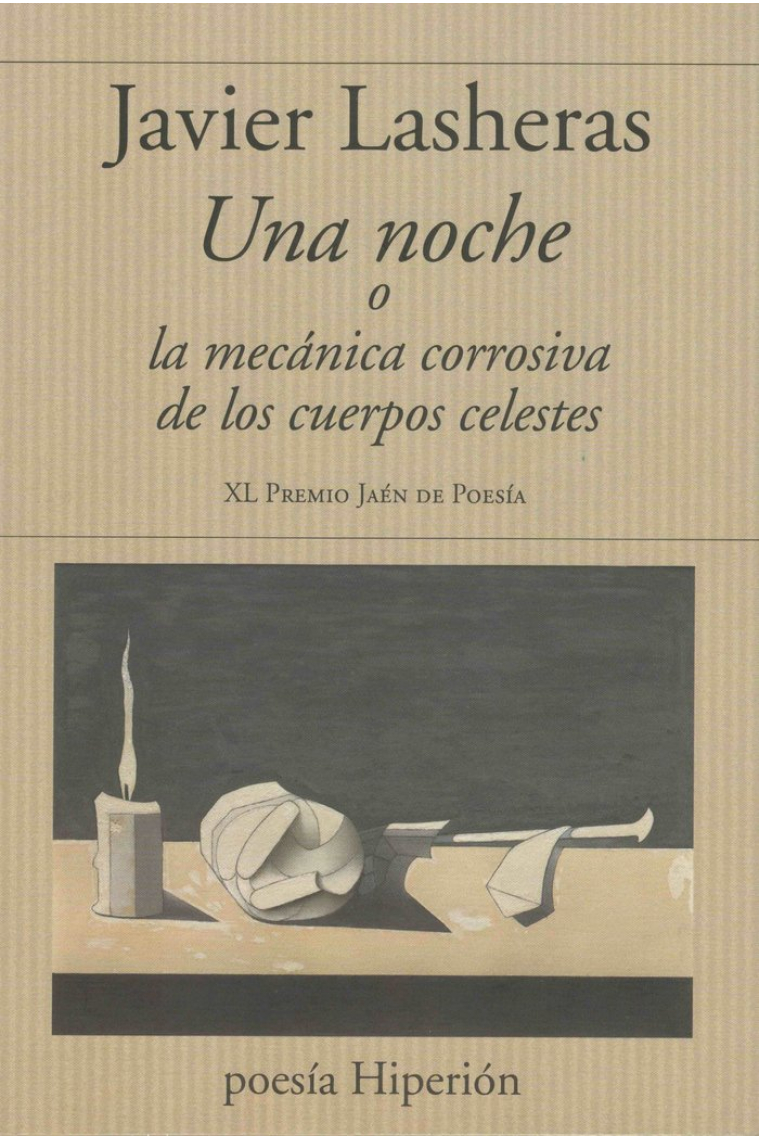 UNA NOCHE O LA DINAMICA CORROSIVA DE LOS CUERPOS DELESTES