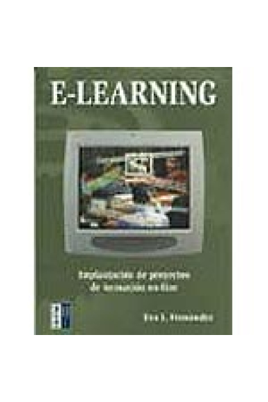 E-Learning. Implantación de proyectos de formación on-line.