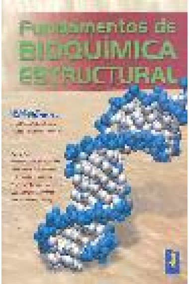 Fundamentos de bioquímica estructural