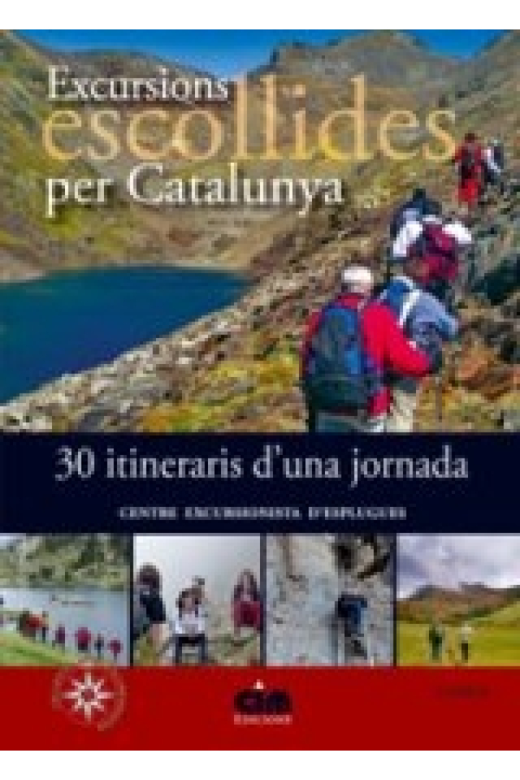 Excursions escollides per Catalunya. 30 itineraris d'una jornada