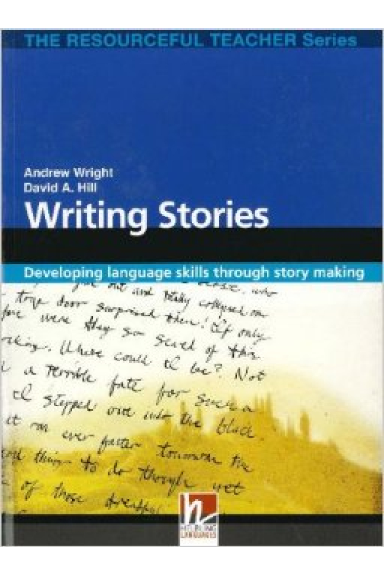 Writing Stories:Developing Language skills through story making