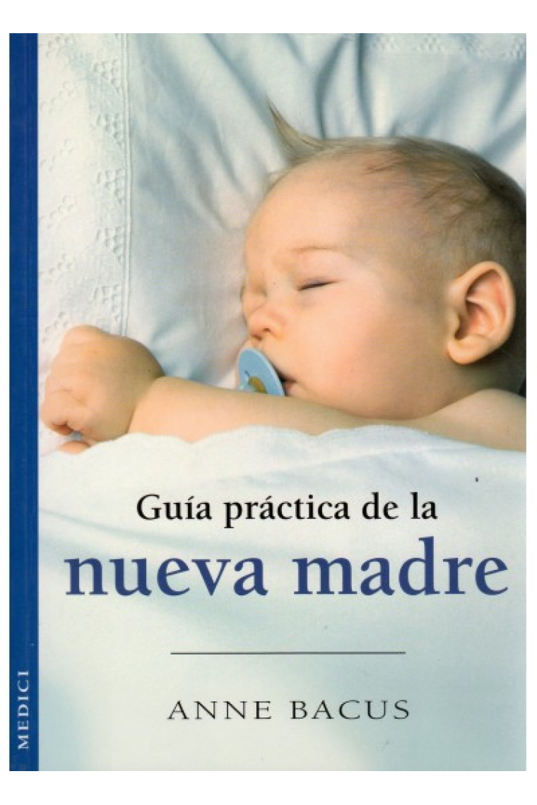 Guía práctica de la nueva madre