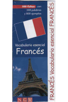 Vocabulario Esencial Francés. 500 fichas con 500 palabras y 800 ejemplos