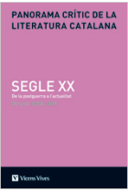 Panorama crític de la literatura catalana (Vol. VI): Segle XX. De la postguerra l'actualitat