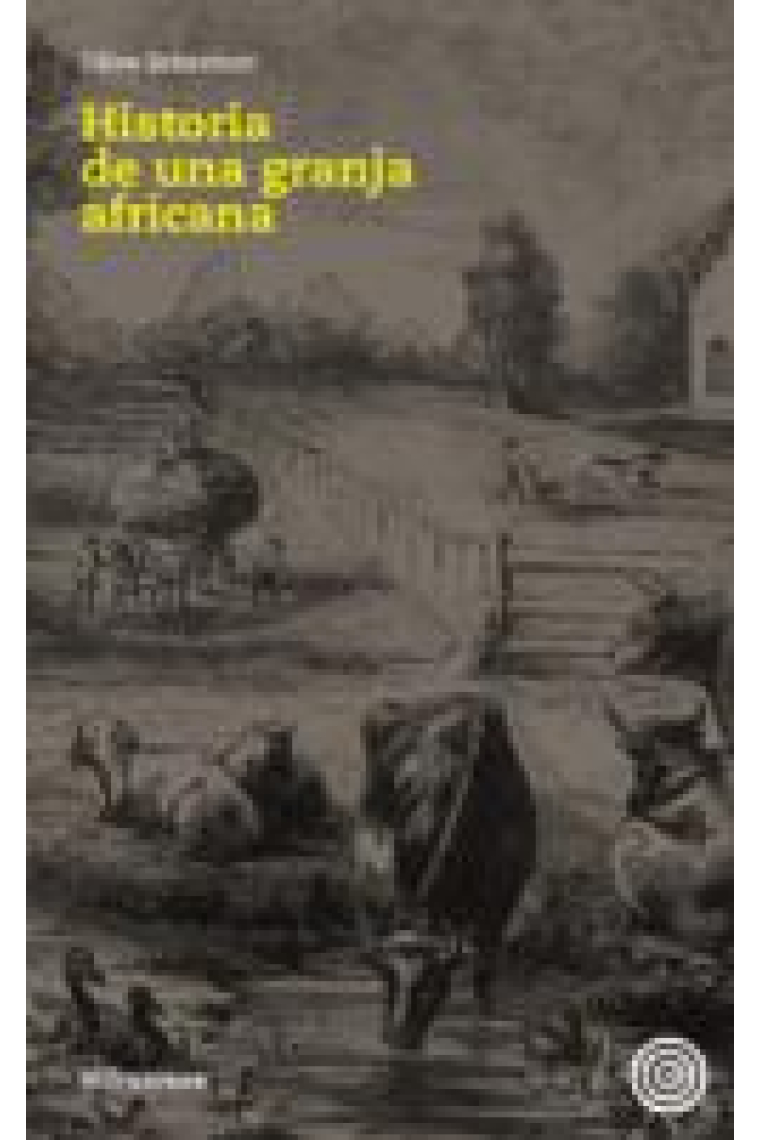 Historia de una granja africana