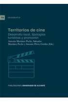 Territorios de cine. Desarrollo local, tipologías turísticas y promoción