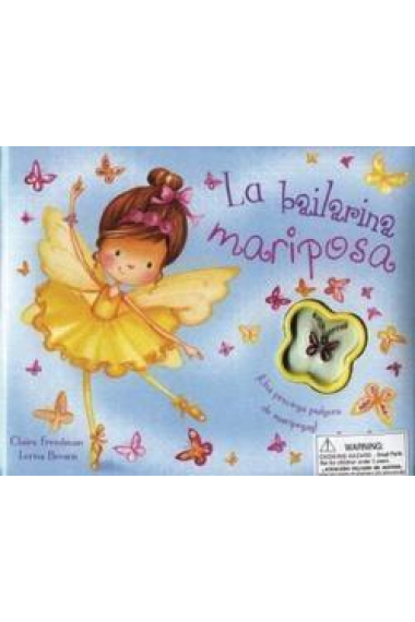 La bailarina mariposa