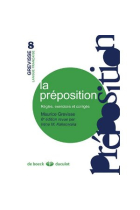 La préposition: règles, exercices et corrigés (6e édition)