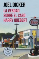 La verdad sobre el caso Harry Quebert