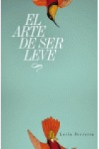 El arte de ser leve