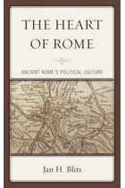 The Heart of Rome: Ancient Rome's Political Culture