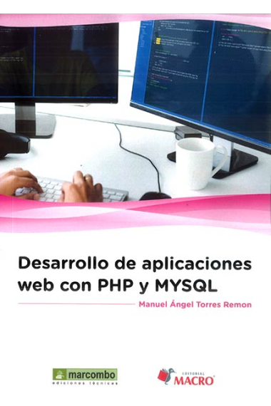 Desarrollo de aplicaciones web con PHP y MySQL