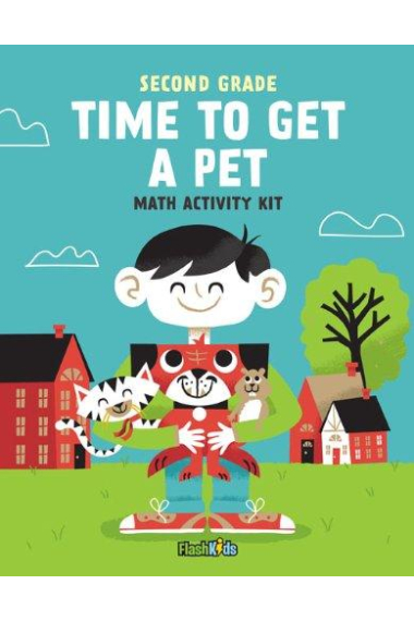 Second Grade - Time to Get a Pet : Math Activity Kit