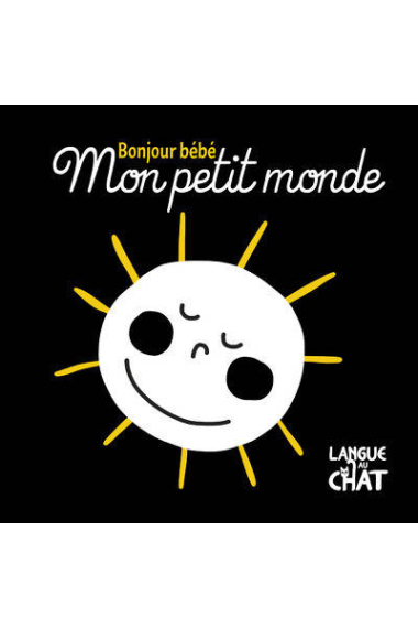 Mon Petit Monde Bonjour Bebe