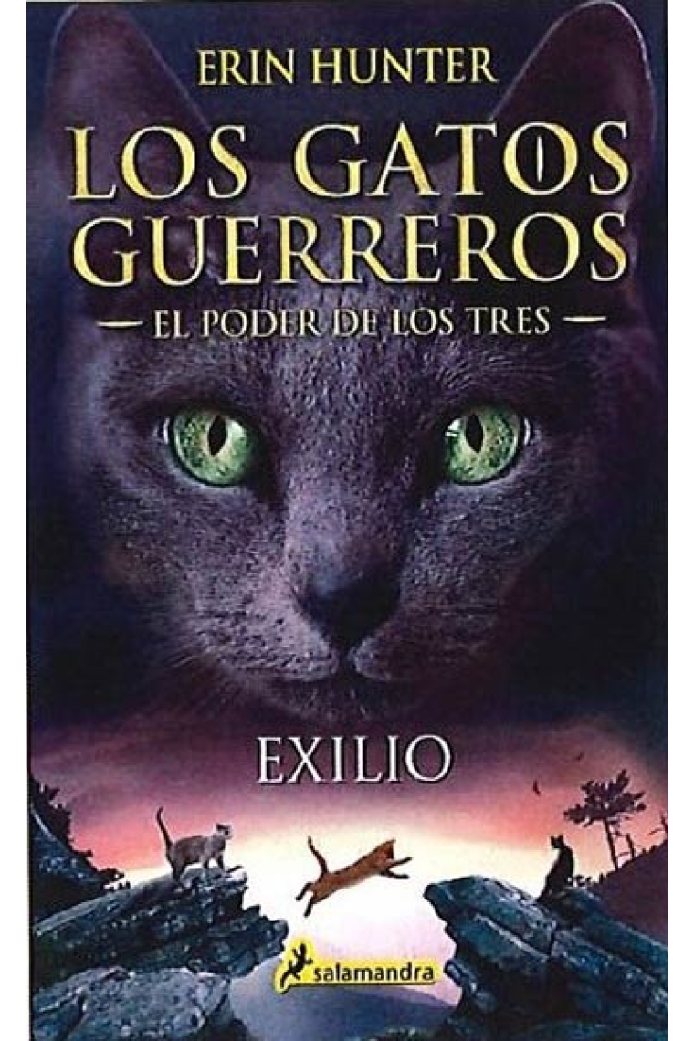 Exilio. Los gatos guerreros - El poder de los tres III