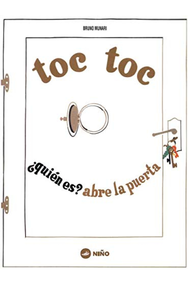 Toc toc ¿quién es? abre la puerta