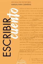 Escribir cuento (Manual para cuentistas)