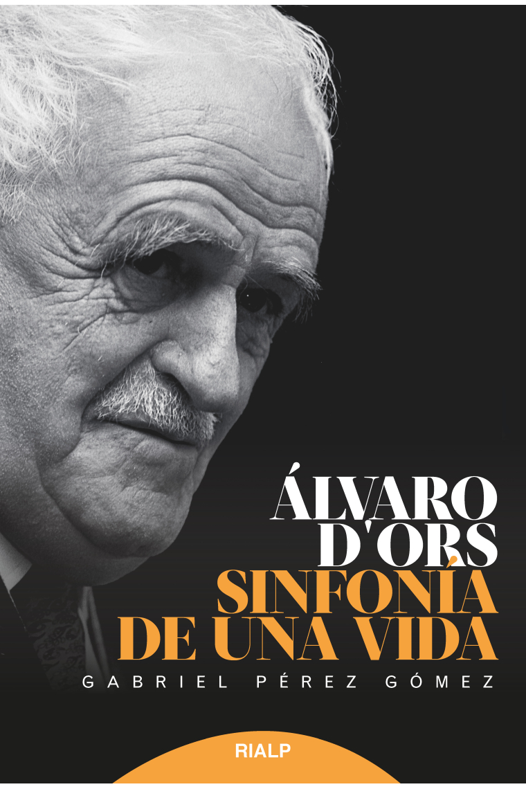 Álvaro d'Ors: sinfonía de una vida