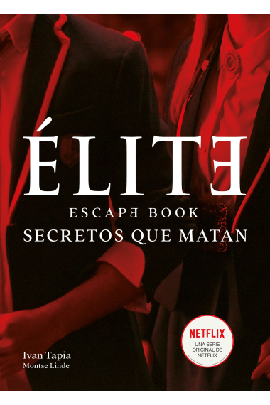 Élite. Escape book. Secretos que matan