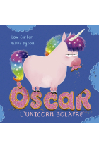 Òscar l´unicorn golafre