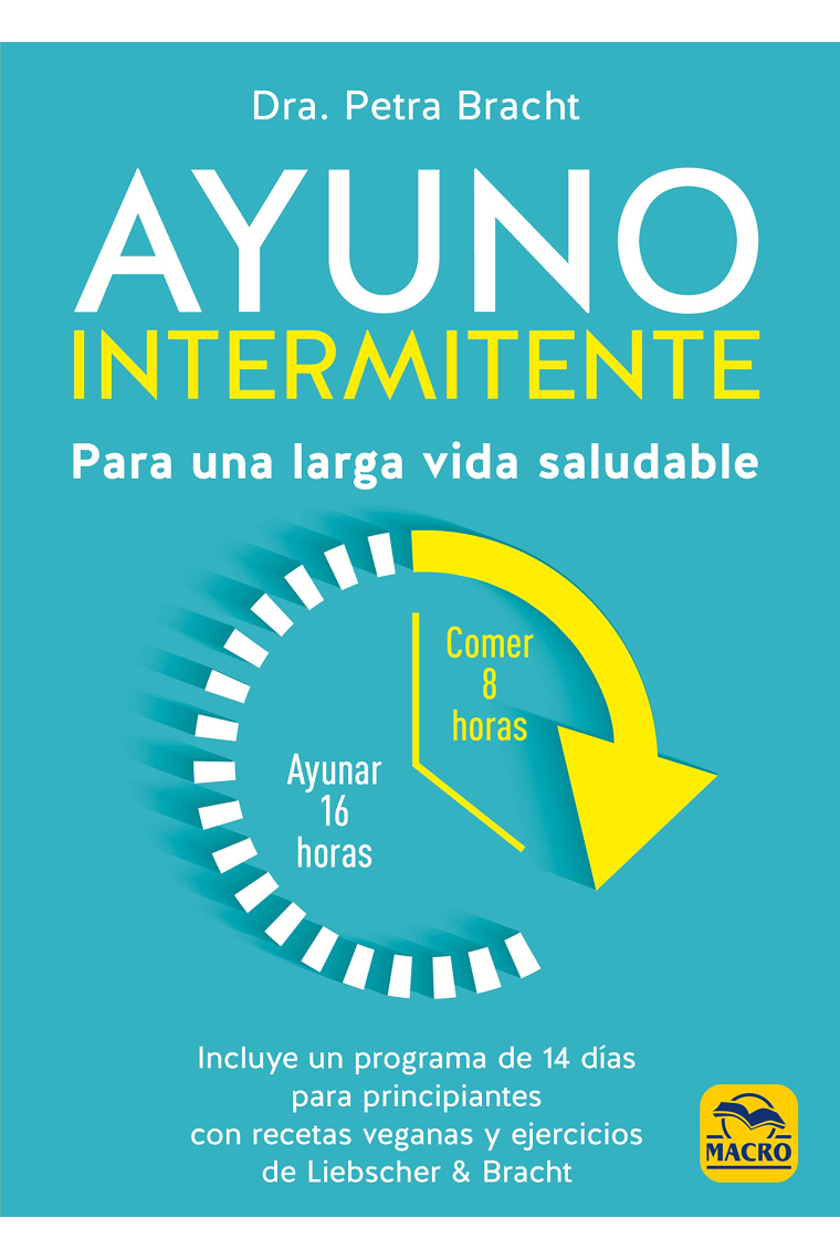 Ayuno intermitente. Para una larga vida saludable